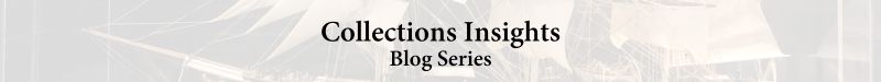Collections Insights Blog Series mini header